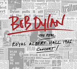 Bob Dylan : The Real Royal Albert Hall 1966 Concert !